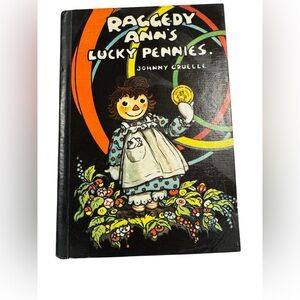 Raggedy Ann Lucky Pennies vintage 1932 book